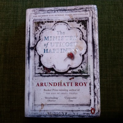 The Ministry Of Utmost Happiness // Arundhati Roy